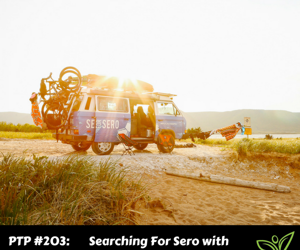 Searching For Sero with John Rathwell & Tracy Guenard - PTP203