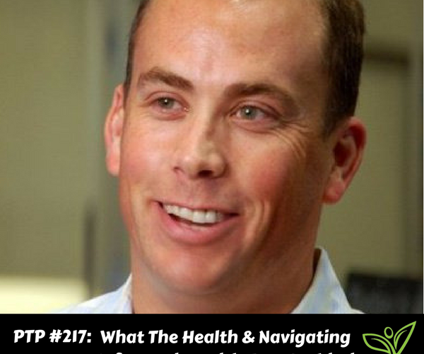 What The Health & Navigating Information with Tom Barbieri - PTP217