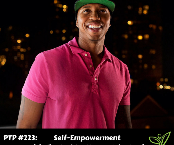 Self-Empowerment with The Bad Ass Vegan, John Lewis - PTP223