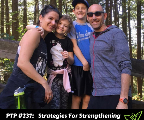 Strategies For Strengthening Your Family Bond - PTP237