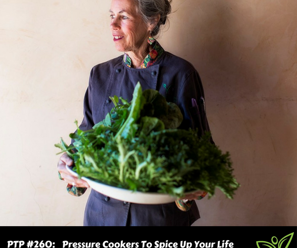 PTP260 - The Veggie Queen