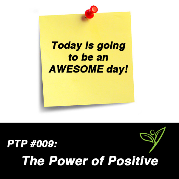 Power of positive