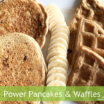 Power Pancakes & Waffles