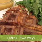 Latkes - Two Ways