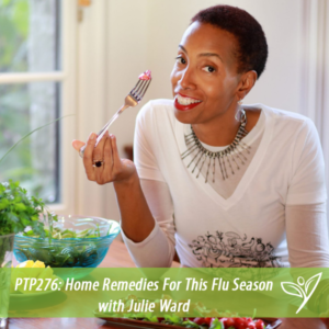 PTP276 - Julie Ward Flu Season