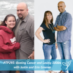 PTP293 - Justin and Erin Greener