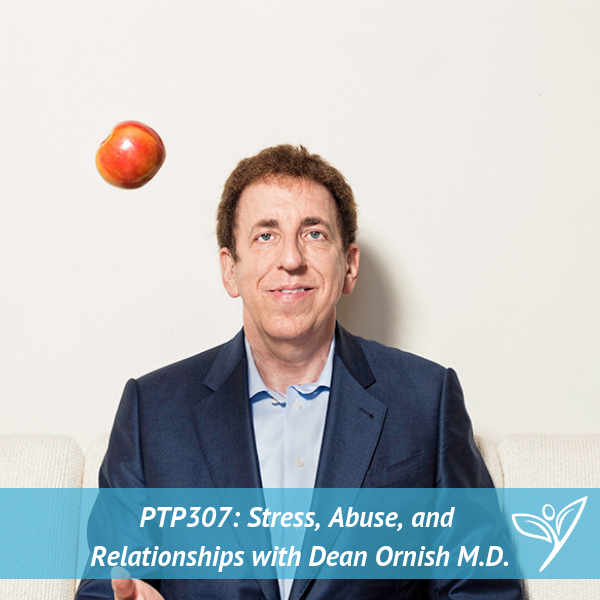 PTP307 - Dean Ornish