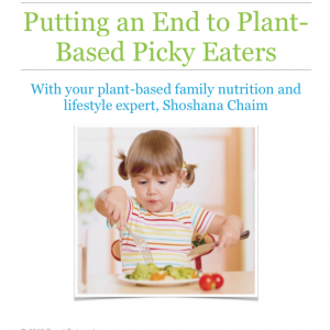 Putting An End To Plant-Based Picky Eaters