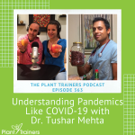 PTP363 Dr. Tushar Mehta pandemics