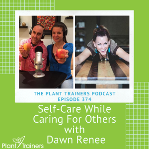 PTP374 Dawn Renee self-care