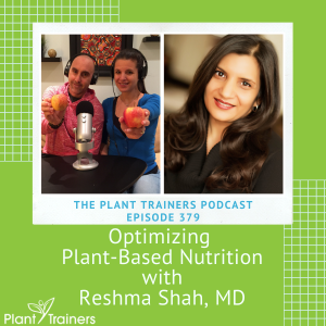 PTP379 nutrition Reshma Shah MD