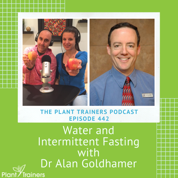 Water and Intermittent Fasting with Dr. Alan Goldhamer – PTP442