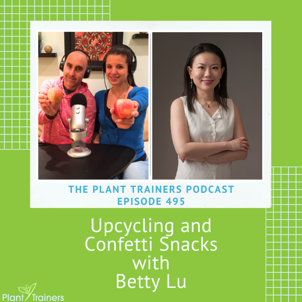 Upcycling and Confetti Snacks with Betty Lu – PTP495